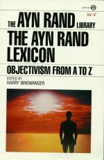 The Ayn Rand: Objectivism from A to Z